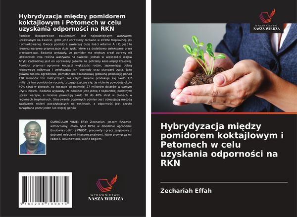 Produktbild: Hybrydyzacja mi&iquest;dzy pomidorem koktajlowym i Petomech w celu uzyskania odporno&iquest;ci na RKN