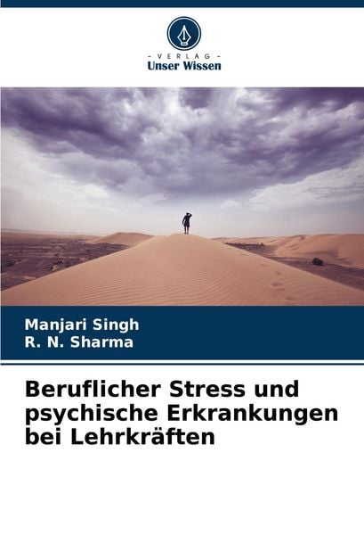 Produktbild: Beruflicher Stress und psychische Erkrankungen bei Lehrkr&auml;ften