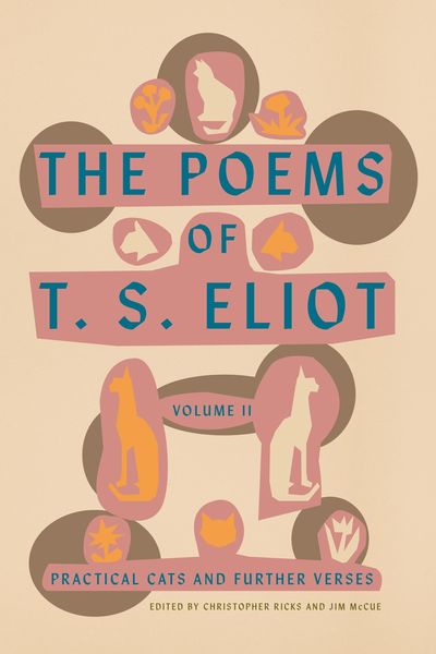 Produktbild: The Poems of T. S. Eliot: Volume II