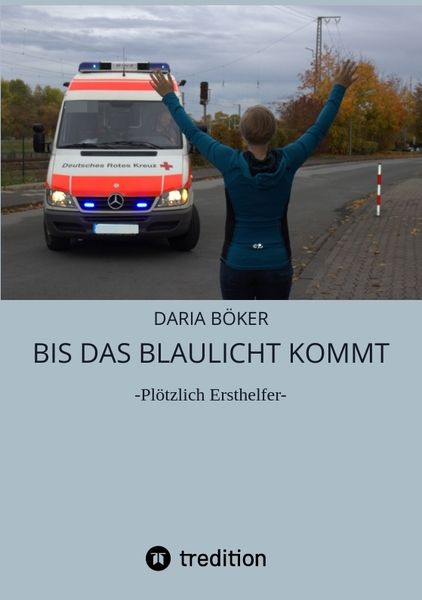 Produktbild: Bis das Blaulicht kommt