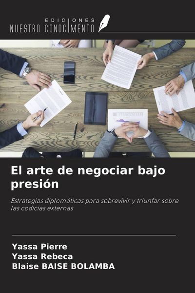 Produktbild: El arte de negociar bajo presi&oacute;n