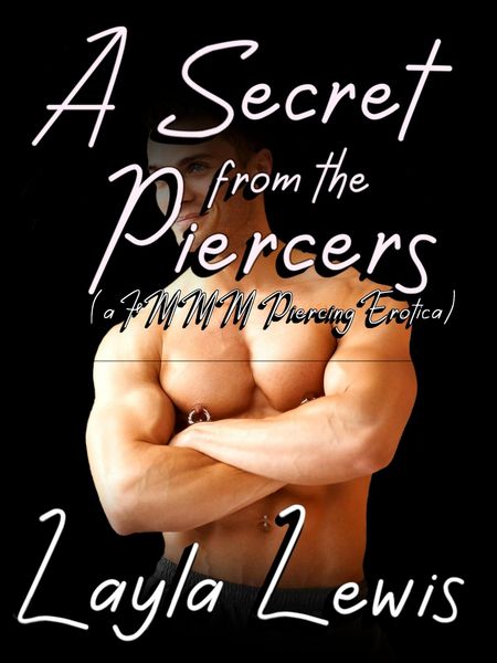 Produktbild: A Secret from the Piercers (a FMMM Piercing Erotica)