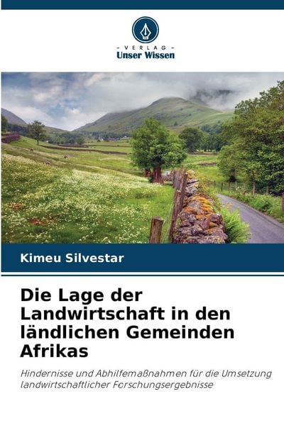 Produktbild: Die Lage der Landwirtschaft in den l&auml;ndlichen Gemeinden Afrikas