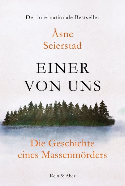 Einer von uns, Gebundene Ausgabe von Åsne Seierstad, Kein & Aber