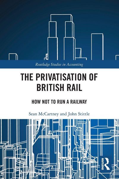 Produktbild: The Privatisation of British Rail
