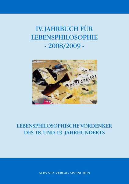 IV. Jahrbuch für Lebensphilosophie 2008/2009, Taschenbuch von , BoD - Books on Demand, 9783937656090