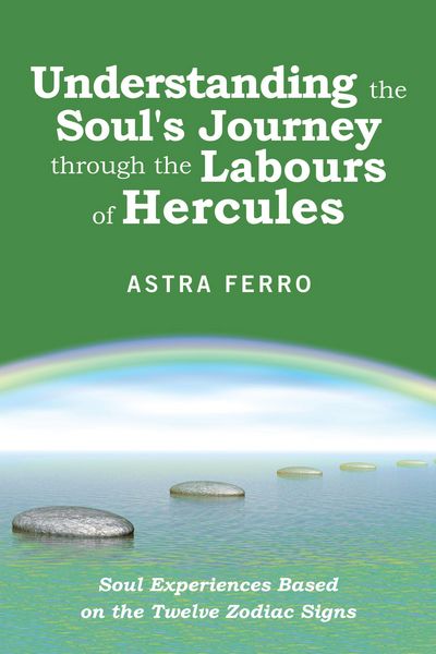 Produktbild: Understanding the Soul's Journey Through the Labours of Hercules