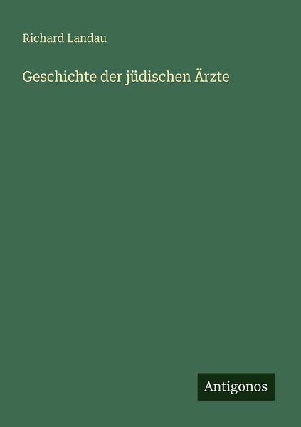 Produktbild: Geschichte der j&uuml;dischen &Auml;rzte