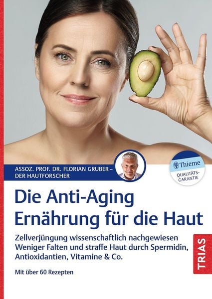 Produktbild: Die Anti-Aging-Ern&auml;hrung f&uuml;r die Haut