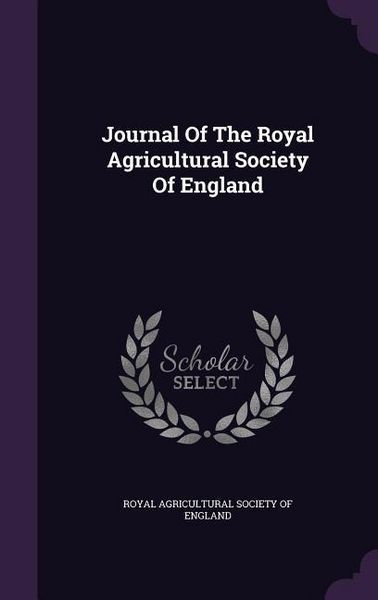 Produktbild: Journal Of The Royal Agricultural Society Of England