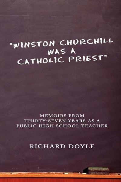Produktbild: "Winston Churchill was a Catholic Priest"