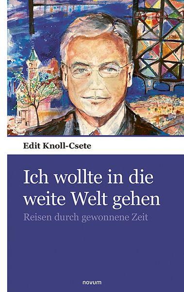 Produktbild: Ich wollte in die weite Welt gehen