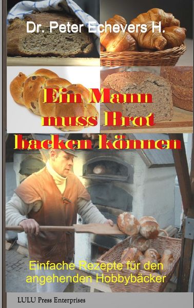 Produktbild: Ein Mann muss Brot backen k&ouml;nnen