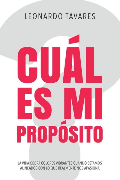 Produktbild: &iquest;Cu&aacute;l es Mi Prop&oacute;sito?