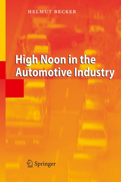 Produktbild: High Noon in the Automotive Industry