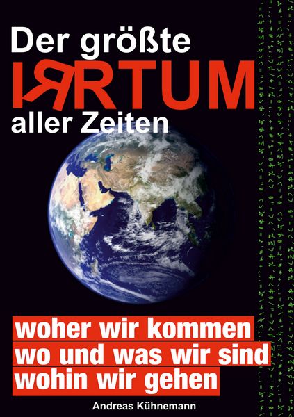 Produktbild: Der gr&ouml;&szlig;te Irrtum aller Zeiten