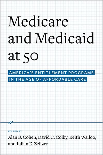 Produktbild: Medicare and Medicaid at 50