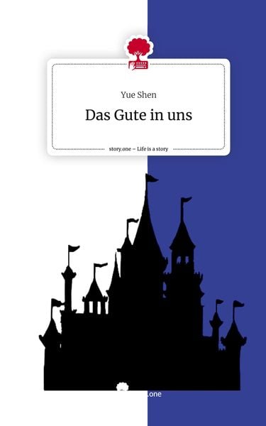 Produktbild: Das Gute in uns. Life is a Story - story.one