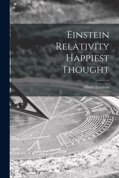 Produktbild: Einstein Relativity Happiest Thought