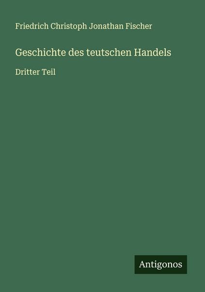 Produktbild: Geschichte des teutschen Handels