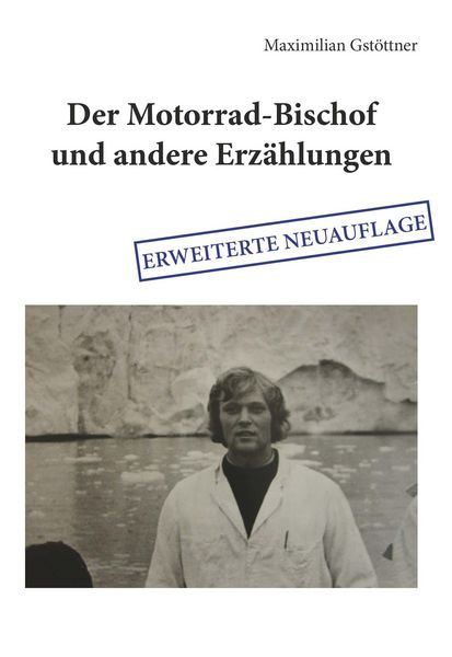 Produktbild: Der Motorrad-Bischof und andere Erz&auml;hlungen