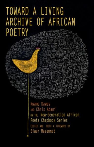 Produktbild: Toward a Living Archive of African Poetry