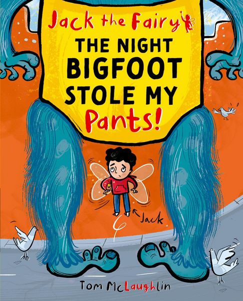 Produktbild: Jack the Fairy: The Night Bigfoot Stole my Pants