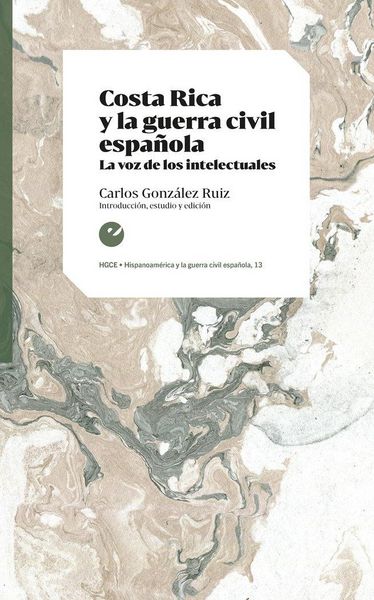 Produktbild: Costa Rica y la guerra civil espa&ntilde;ola