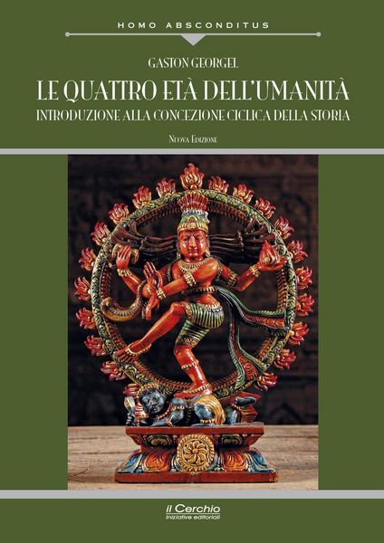 Produktbild: Le quattro et&agrave; dell'umanit&agrave;. Introduzione alla concezione ciclica della storia