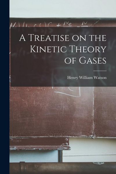 Produktbild: A Treatise on the Kinetic Theory of Gases