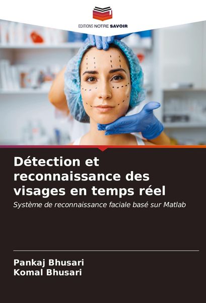 Produktbild: D&eacute;tection et reconnaissance des visages en temps r&eacute;el