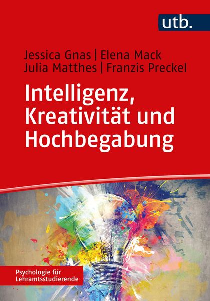 Produktbild: Intelligenz, Kreativit&auml;t und Hochbegabung