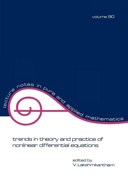 Produktbild: Trends in Theory and Practice of Nonlinear Differential Equations
