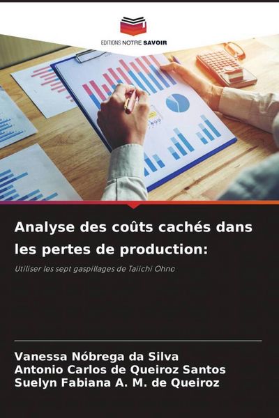 Produktbild: Analyse des co&ucirc;ts cach&eacute;s dans les pertes de production:
