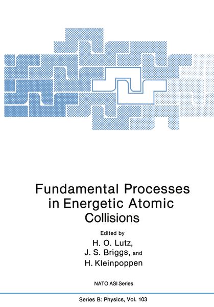 Produktbild: Fundamental Processes in Energetic Atomic Collisions