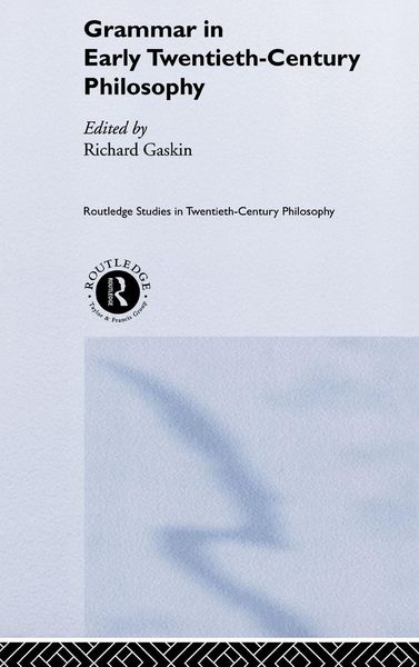 Produktbild: Grammar in Early Twentieth-Century Philosophy