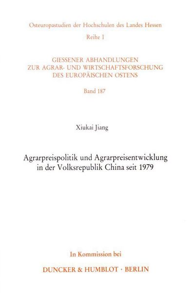 Produktbild: Agrarpreispolitik und Agrarpreisentwicklung in der Volksrepublik China seit 1979.