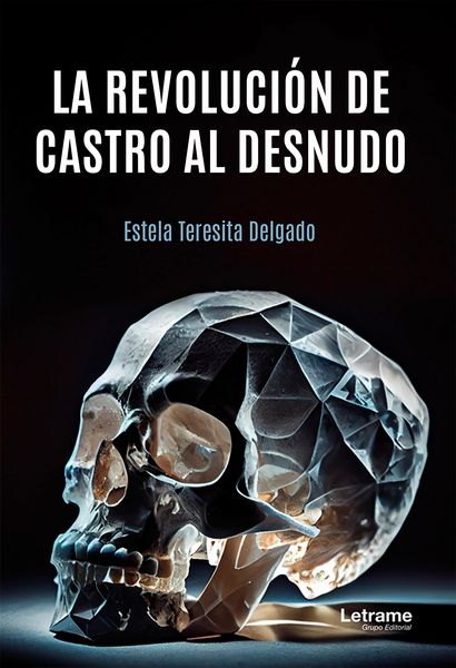 Produktbild: La revoluci&oacute;n de Castro al desnudo