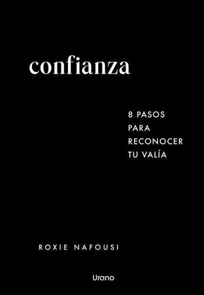Produktbild: Confianza: 8 Pasos Para Reconocer Tu Valia