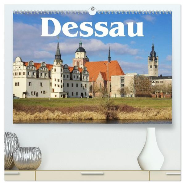 Produktbild: Dessau (hochwertiger Premium Wandkalender 2026 DIN A2 quer), Kunstdruck in Hochglanz