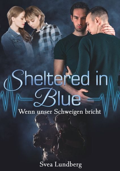 Produktbild: Sheltered in blue: Wenn unser Schweigen bricht