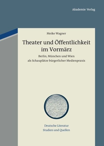 Produktbild: Theater und &Ouml;ffentlichkeit im Vorm&auml;rz