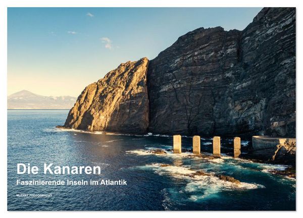 Die Kanaren – Faszinierende Inseln im Atlantik (Wandkalender 2026 DIN A3 quer), CALVENDO Monatskalender