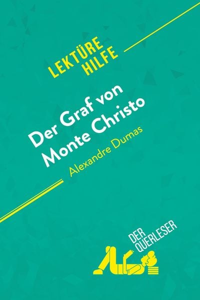 Produktbild: Der Graf von Monte Christo von Alexandre Dumas (Lekt&uuml;rehilfe)
