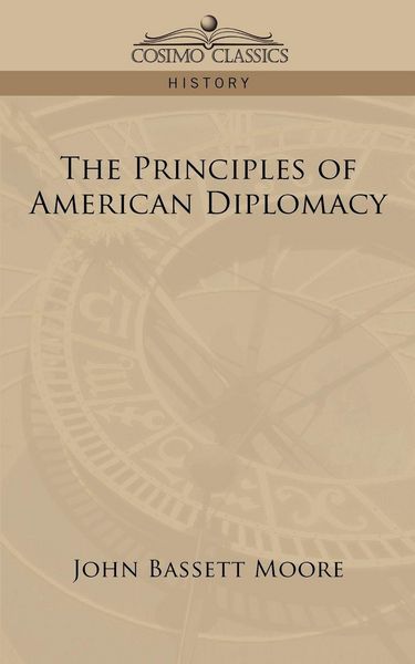 Produktbild: The Principles of American Diplomacy