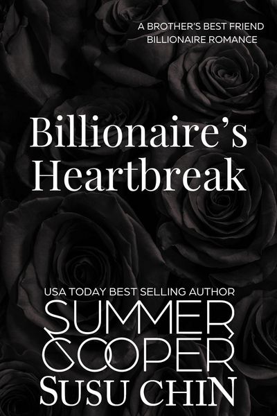 Produktbild: Billionaire's Heartbreak: A Brother's Best Friend Billionaire Romance (Billionaire's Salvation Romance Series, #4)