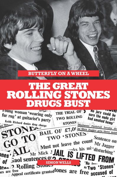 Produktbild: Butterfly on a Wheel: The Great Rolling Stones Drugs Bust