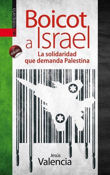 Produktbild: Boicot a Israel : la solidaridad que demanda Palestina