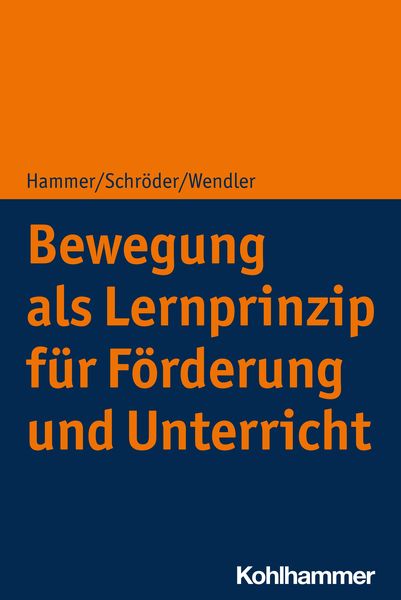 Produktbild: Bewegung als Lernprinzip f&uuml;r F&ouml;rderung und Unterricht