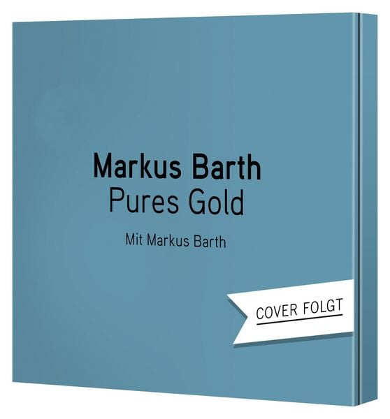 Markus Barth Pures Gold bestellen